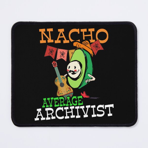 Item preview, Funny Avocado Sombrero Fiesta Nacho Average Archivist design designed and sold by Merchking1.
