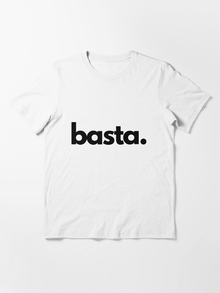 BASTA, simply black white Essential T-Shirt by laadolcevita