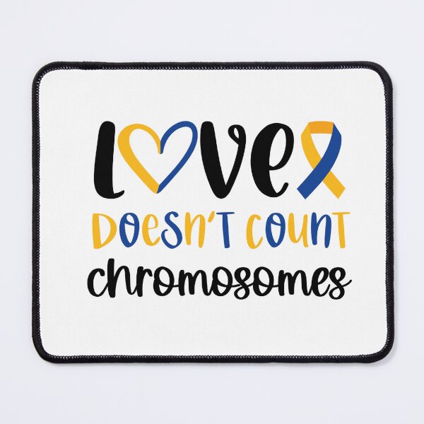 Item preview, Love Doesn't Count Chromosomes designed and sold by TRWS.