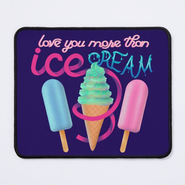 Item preview, Love You More Than Ice Cream designed and sold by kandraletters.