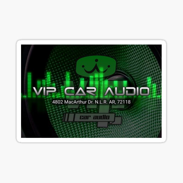"Vip car audio" Sticker by XeroFizz Redbubble