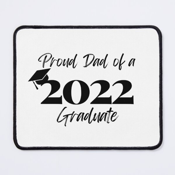 Item preview, Proud Dad of a 2022 Graduate designed and sold by DaniGirls.