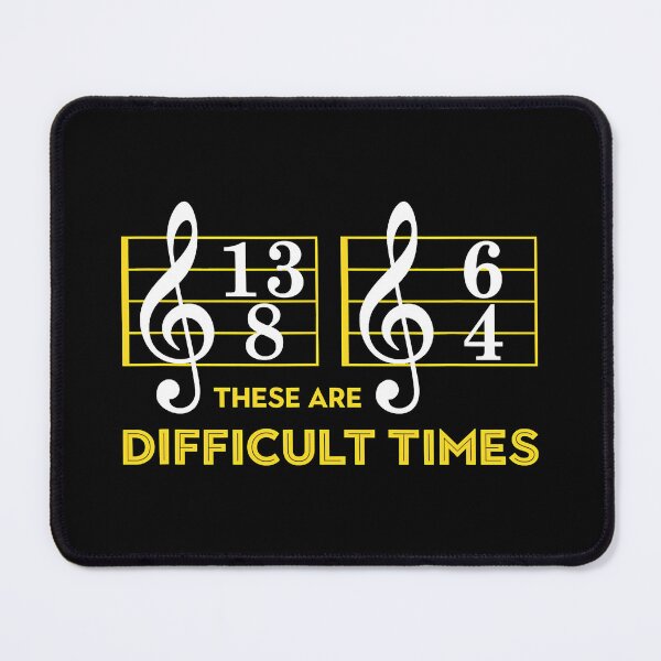 Item preview, These Are Difficult Times - Music Lover designed and sold by judysophia.