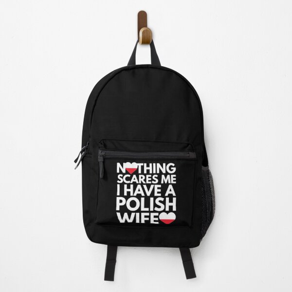 Item preview, Nothing Scares Me, I Have Polish Wife designed and sold by HelloFromAja.