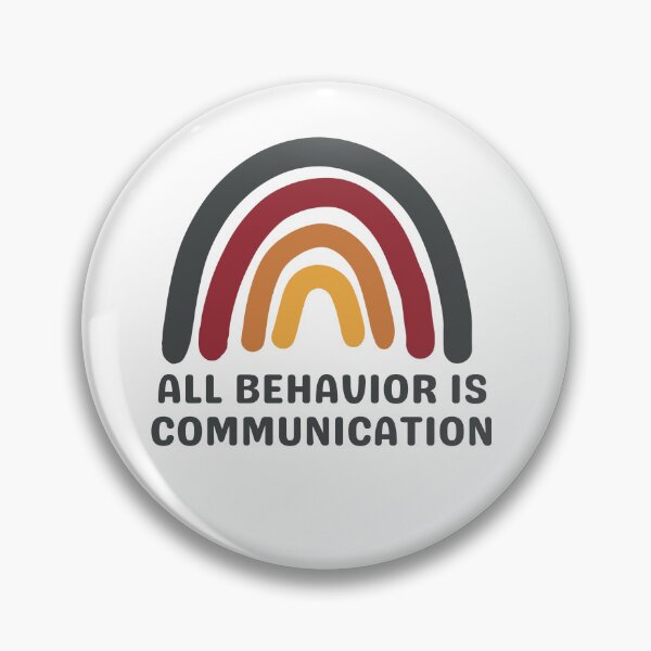 Item preview, All Behavior Is Communication  designed and sold by Everythingafter.