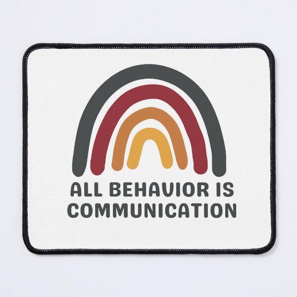Item preview, All Behavior Is Communication designed and sold by Everythingafter.