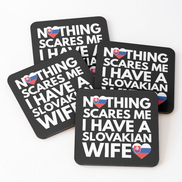 Item preview, Nothing Scares Me, I Have Slovakian Wife designed and sold by HelloFromAja.