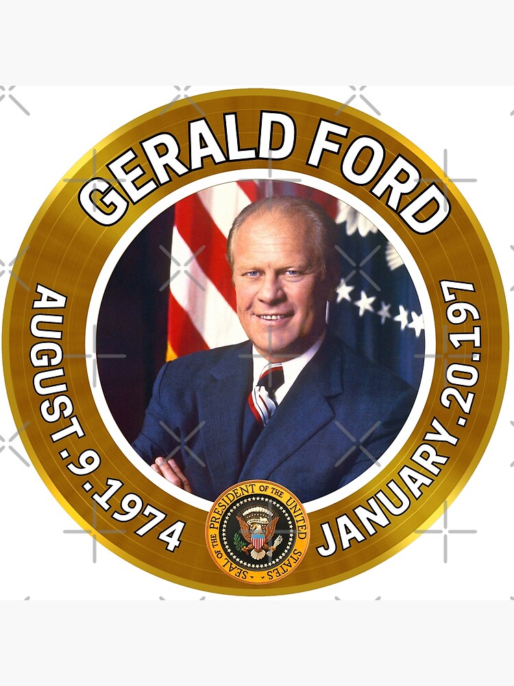 "Special Edition Golden President Gerald Ford Badge" Poster for Sale by