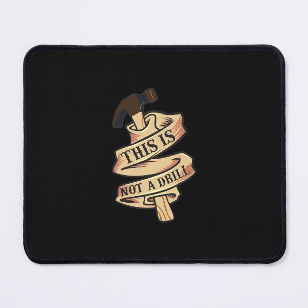 Item preview, This is Not a Drill Contructions designed and sold by Afoundaresf.