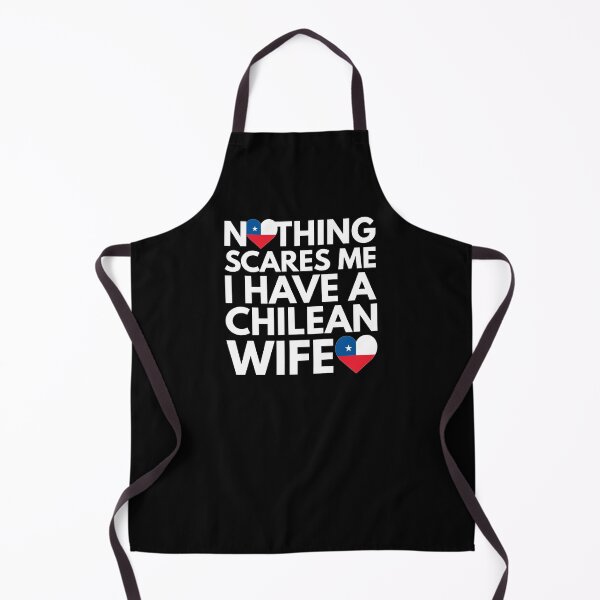 Item preview, Nothing Scares Me, I Have Chilean Wife designed and sold by HelloFromAja.