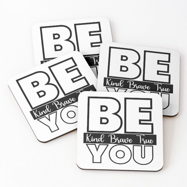 Item preview, Be Kind Be Brave Be True Be You designed and sold by Wheeler-Styl3.