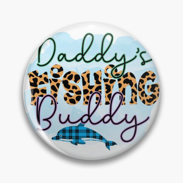 Item preview, Daddy's Fishing Buddy designed and sold by RED FIR.