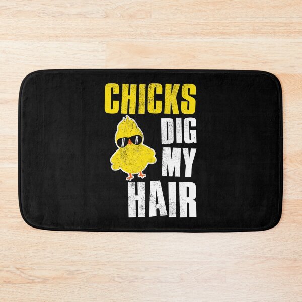 Item preview, Chicks Dig My Hair, Easter Gift Idea designed and sold by FNStuff.