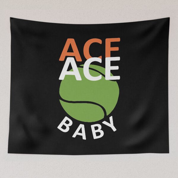 Item preview, Ace Ace Baby - Funny Tennis Quote designed and sold by TMBTM.