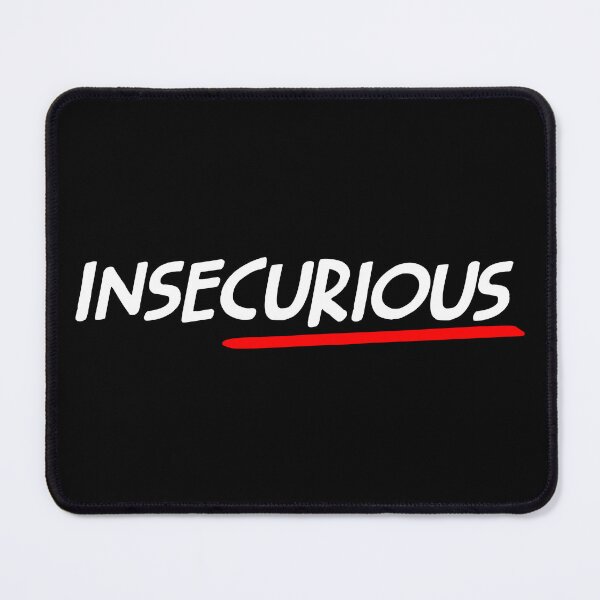 Item preview, INSECURiOUS designed and sold by DCdesign.