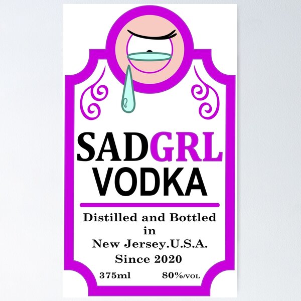 Item preview, SadGrl Vodka label designed and sold by ThomasKadmon.