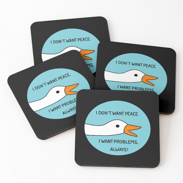 Item preview, Goose - I don't want peace. I want problems, always! designed and sold by ValentinaHramov.