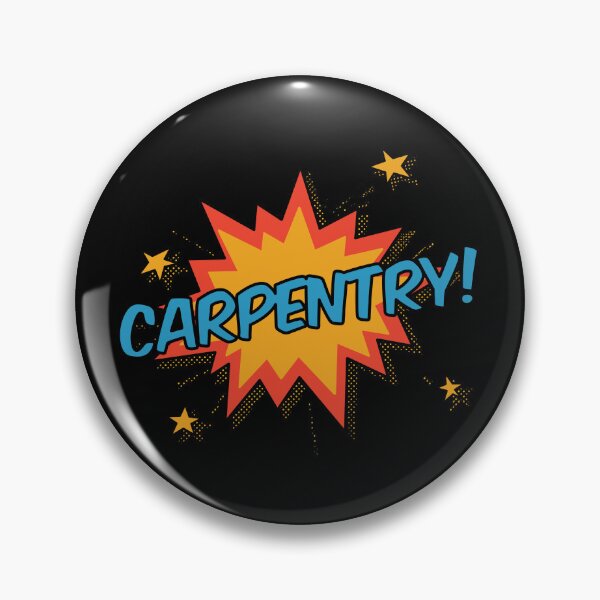 Item preview, Carpentry! designed and sold by orlumbuspirate.