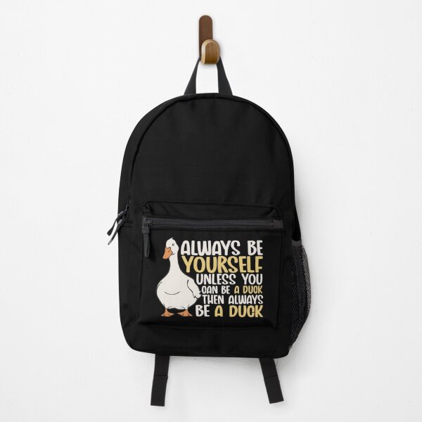 Item preview, Always Be Yourself Unless You Can Be A Duck Then Be A Duck Funny For Duck Lover designed and sold by alenaz.