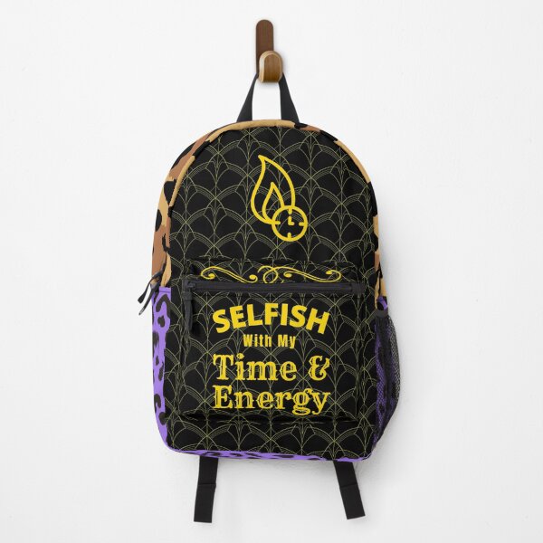 Item preview, Selfish With My Time And Energy - Selfish Energy Quote | Selfish Time Quotes designed and sold by Delandor.
