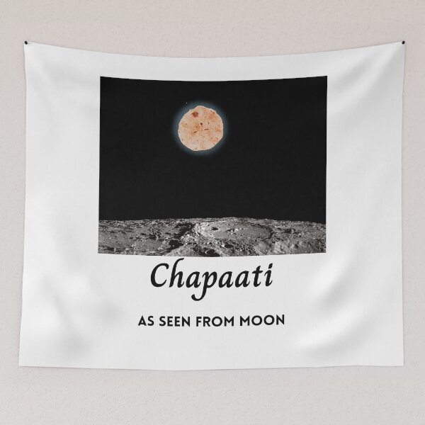 Item preview, Chapaati As Seen From Moon 2 | Funny Desi designed and sold by CosmicStory.