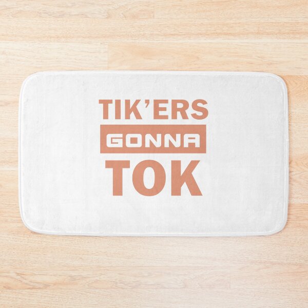 Item preview, Tik’Ers Gonna Tok designed and sold by beefrancky.
