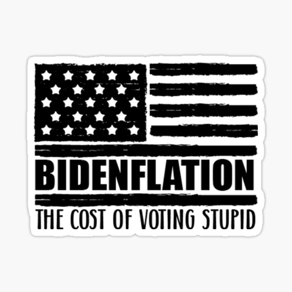 Bidenflation | Biden Gas Prices | Fuck biden american flag | Funny anti biden | Owes me gas money Sticker