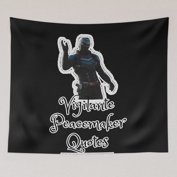 Item preview, Vigilante Peacemaker Quotes designed and sold by Yaw23123.