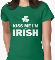 Kiss Me Im Not Irish Shirt Women's Fitted T-Shirt