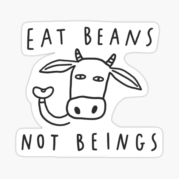 Item preview, Eat beans, not beings designed and sold by kondratya.