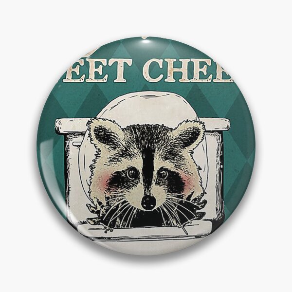 Item preview, Why hello sweet cheeks have a seat raccoon lover designed and sold by SaoirseNeid.