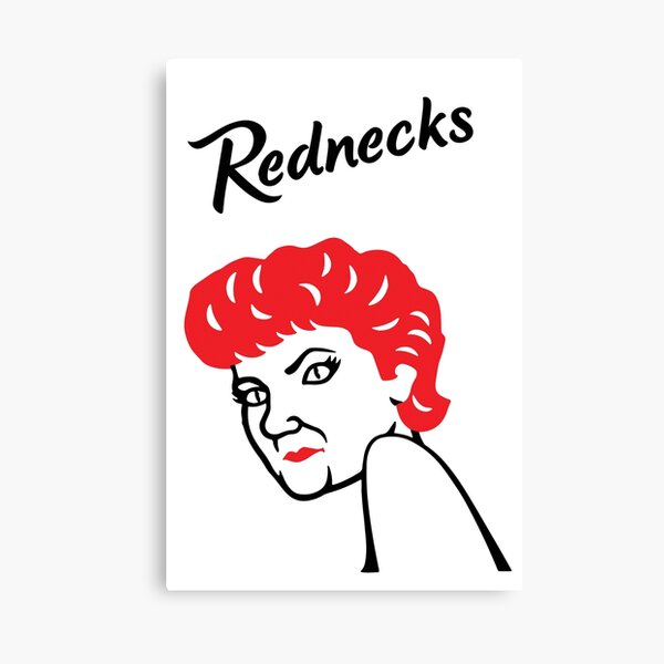 Artikel-Vorschau von Rednecks, designt und verkauft von poisoned-mind.