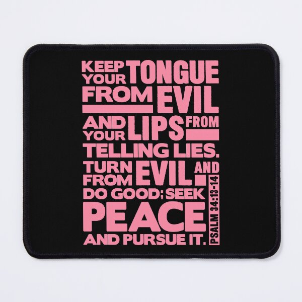 Item preview, Psalm 34:13-14 Keep Your Tongue From Evil designed and sold by plushism.