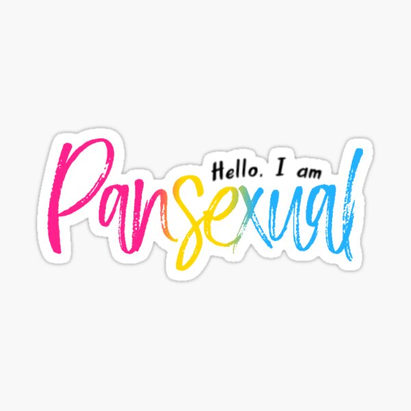 Hello I Am Pansexual Lqbtq Pride Sticker By Fifinicole22