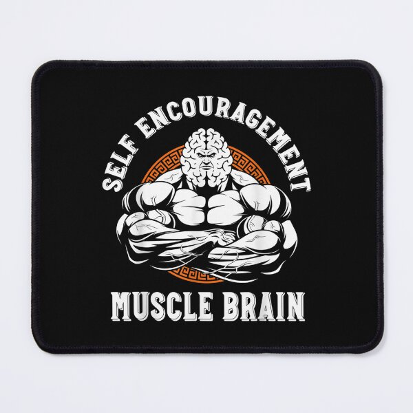 Item preview, Self Encouragement Muscle Brain  designed and sold by jeanniec55.