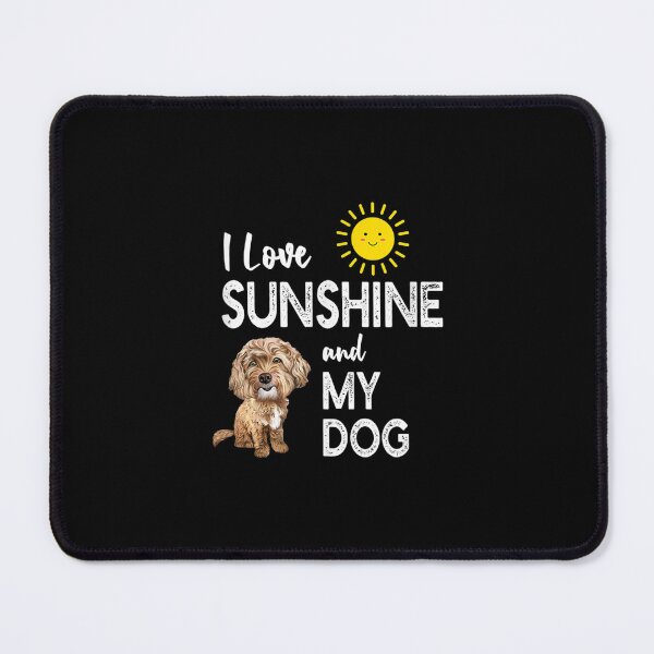 Item preview, I Love Sunshine And My Dog Cute Happy Emoticon Graphic designed and sold by jeanniec55.