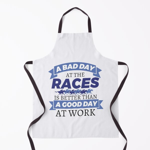 Item preview, A Bad Day at the Races Is Better Than a Good Day at Work Funny Horse Racing designed and sold by jaygo.