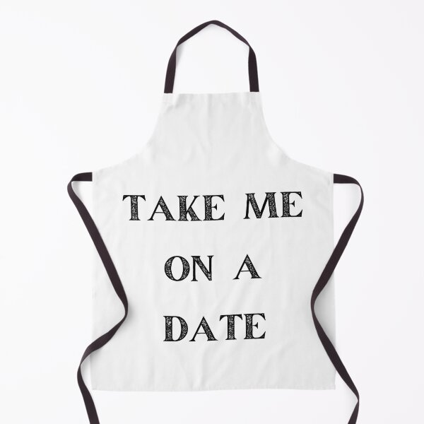 Item preview, TAKE ME ON A DATE designed and sold by PHILOSOPHY-SWAG.