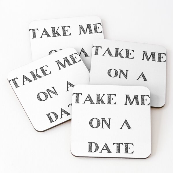Item preview, TAKE ME ON A DATE designed and sold by PHILOSOPHY-SWAG.