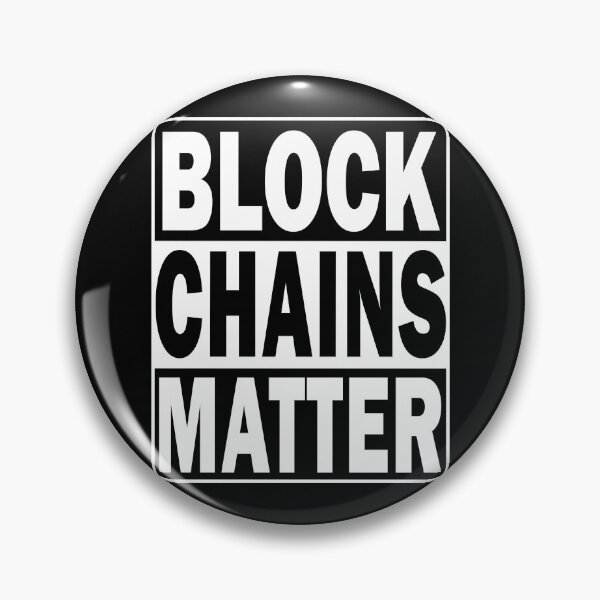 Item preview, Block Chains Matter designed and sold by ValentinaHramov.