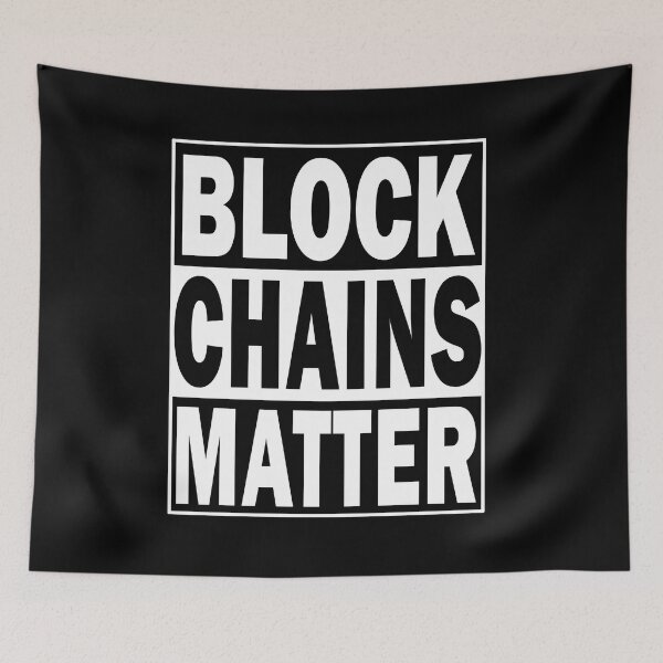 Item preview, Block Chains Matter designed and sold by ValentinaHramov.