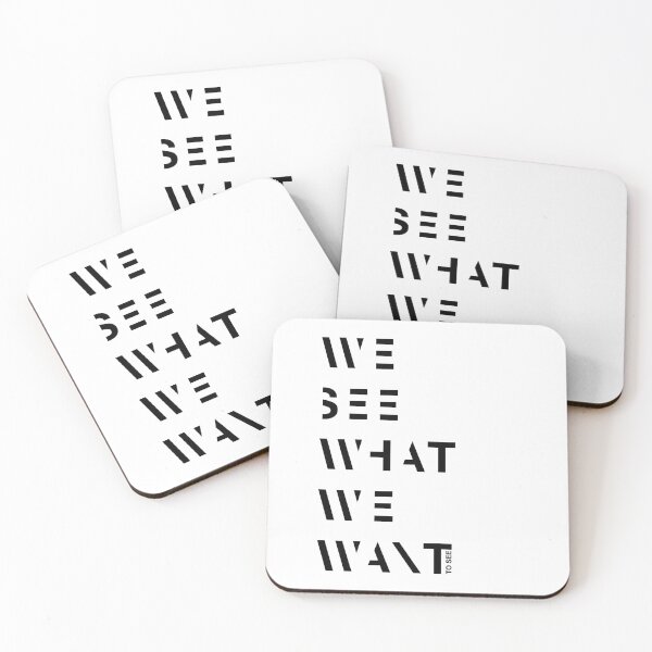 Item preview, We see what we want to see designed and sold by contegaga.