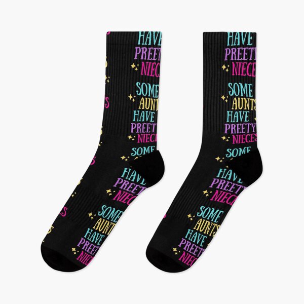Item preview, Some Aunts Have Pretty Nieces designed and sold by Pea Fitness.