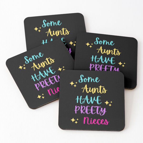 Item preview, Some Aunts Have Pretty Nieces designed and sold by Pea Fitness.