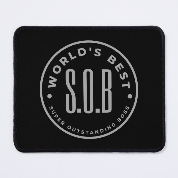 Item preview, World's Best SOB Super Outstanding Boss T-Shirt designed and sold by WilkDesign.