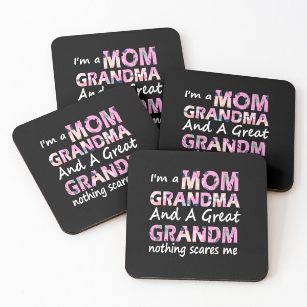 Item preview, I'm a Mom Grandma and A Great-Grandma Nothing Scares Me designed and sold by NanoGraphics.