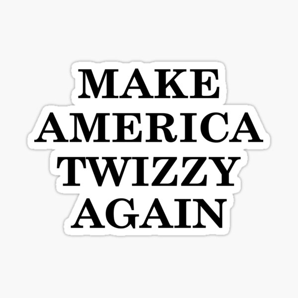Make America Twizzy Again Yeat Sticker