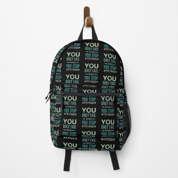 Item preview, You Only Fail When You Stop Trying designed and sold by OutcastBrain.
