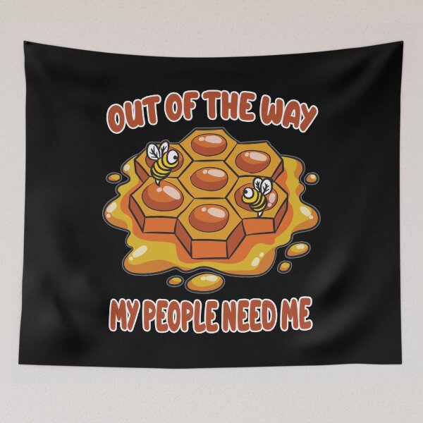 Item preview, Out Of The Way My People Need Me Beekeeper designed and sold by Moonpie90.
