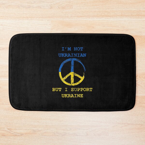 Item preview, I'm Not Ukrainian But I Support Ukraine I Stand With Ukraine  designed and sold by jeanniec55.